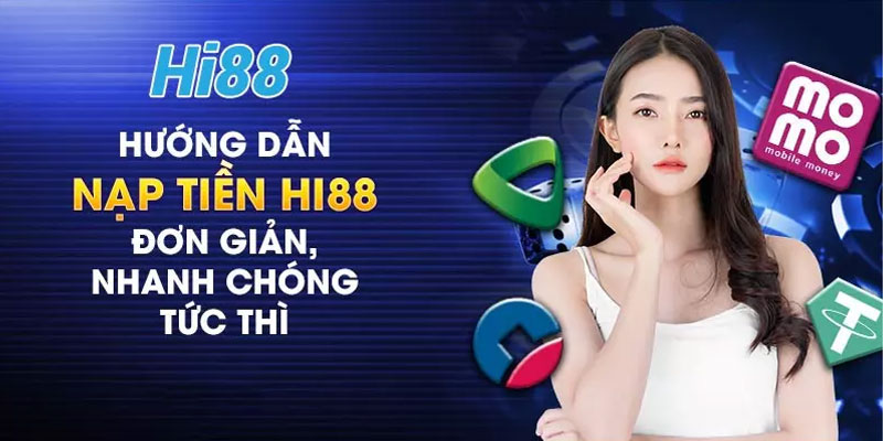 Hướng dẫn nạp tiền đơn giản siêu tốc