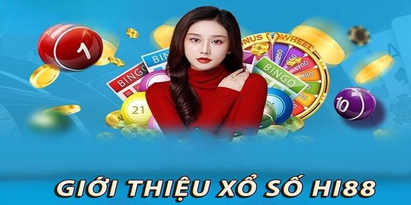 Tổng quan về sảnh cược đỉnh cao Xổ số tại Hi88